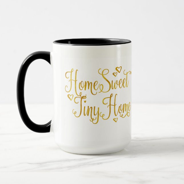 Home Sweet Tiny Home Kaffeetasse (Links)