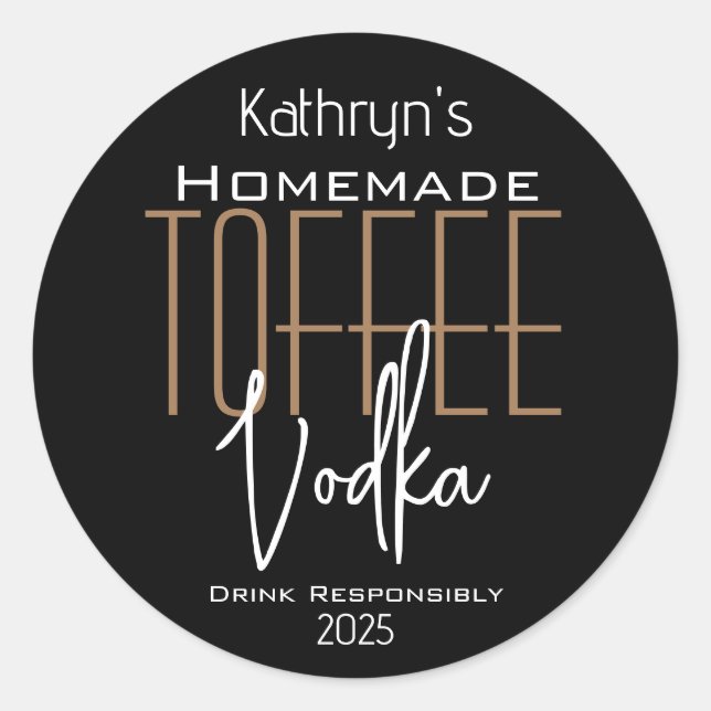 Homemade Toffee Vodka Personalisiertes Label Runder Aufkleber (Vorderseite)