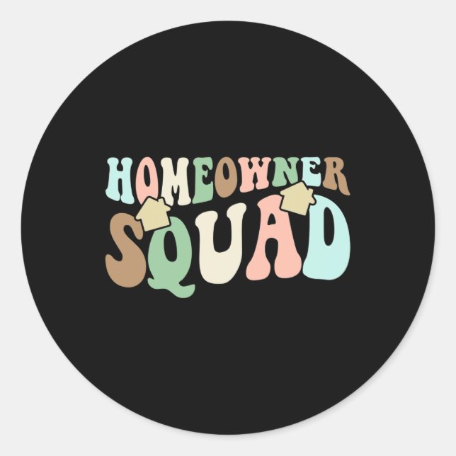 Homeowner Squad - New House Family Matching Groovy Runder Aufkleber (Vorderseite)