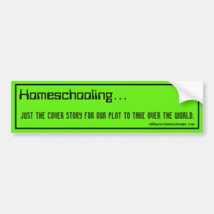 Homeschool Autoaufkleber - übernehmen Sie die Wel