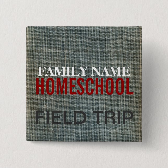 Homeschool Fieldtrip Button (Vorderseite)