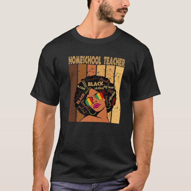 Homeschool Lehrer Afro American Black T-Shirt (Vorderseite)