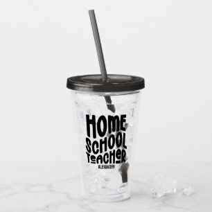 Homeschool-Lehrer Schwarz Typography Design Acryltrinkbecher