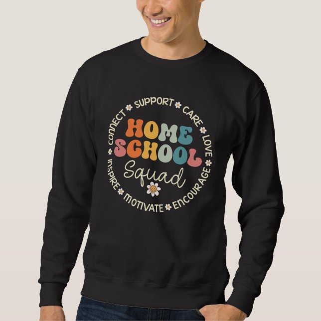Homeschool Squad Appreciation Week Back to School Sweatshirt (Vorderseite)