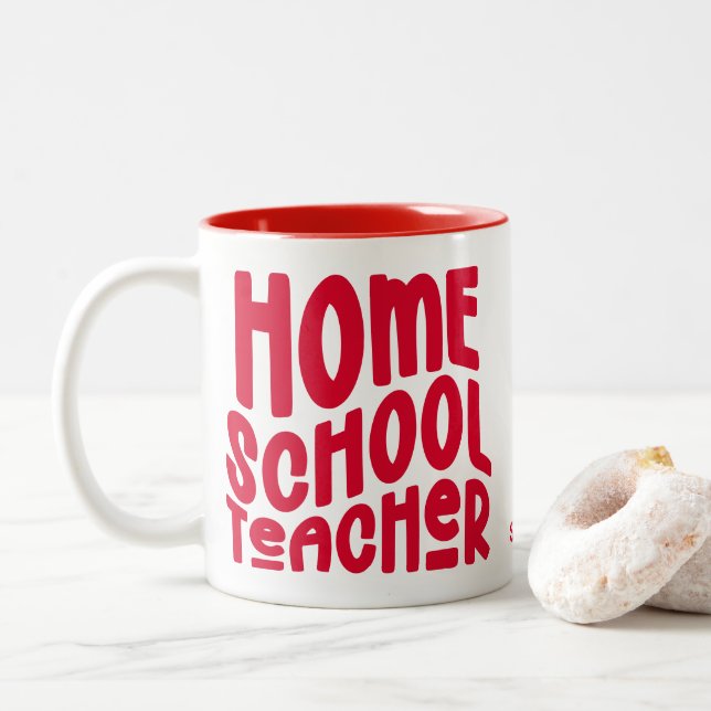 Homeschool Teacher | Red Typography Design Zweifarbige Tasse (Mit Donut)