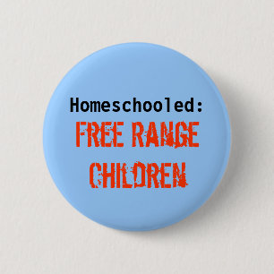 Homeschooled: , Freie Strecken-Kinder Button