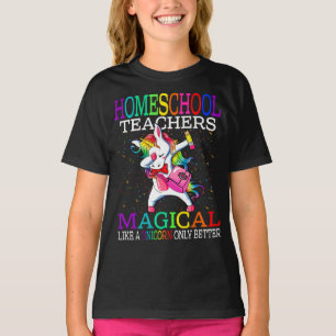 Homeschoollehrer magisch wie ein Einhorn T-Shirt