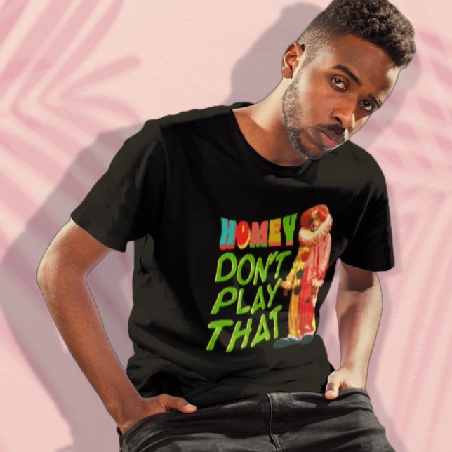 Homey spielt das nicht T-Shirt (Von Creator hochgeladen)