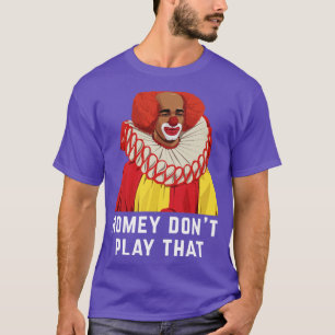 Homey spielt das nicht T-Shirt