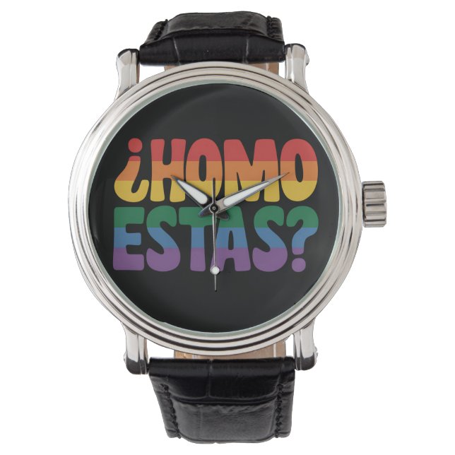 Homo Estas Funny Spanish Mexican Gay Ally LGBTQ Armbanduhr (Vorderseite)