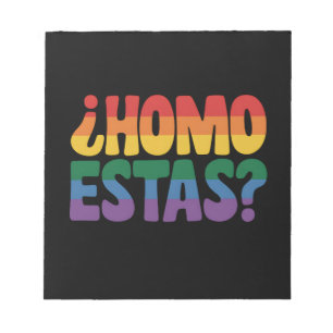 Homo Estas Funny Spanish Mexican Gay Ally LGBTQ Notizblock