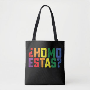 Homo Estas Spanish Mexican Funny Gay Pride LGBTQ