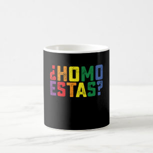 Homo Estas Spanish Mexican Funny Gay Pride LGBTQ Kaffeetasse