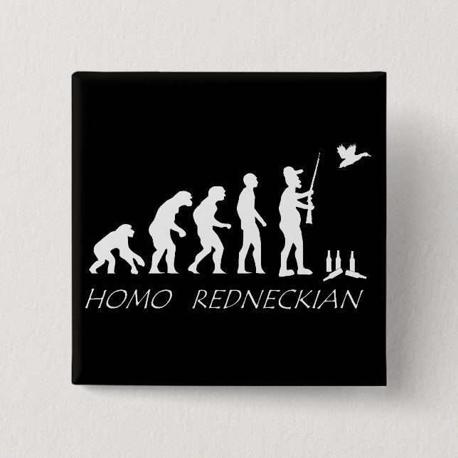 Homo Redneckian Button. Button (Vorderseite)