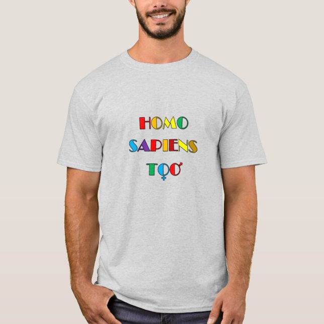 HOMO SAPIENS T - Shirt (Vorderseite)