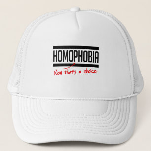 Homophobie ist eine Wahl Truckerkappe