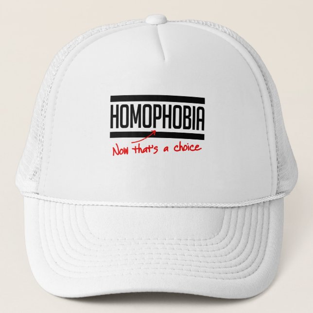 Homophobie ist eine Wahl Truckerkappe (Vorderseite)