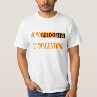 Homophobie ist ekelhaft T-Shirt