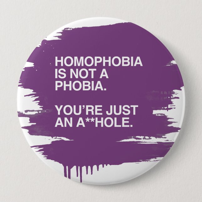 HOMOPHOBIE IST NICHT EINE PHOBIE BUTTON (Vorderseite)