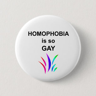 Homophobie ist so schwul button
