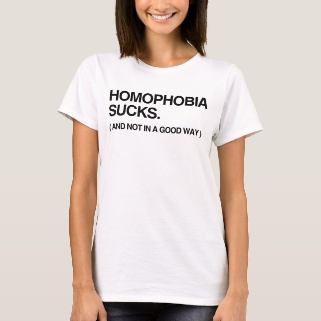 HOMOPHOBIE IST ZUM KOTZEN, NICHT IM T - Shirt (Vorderseite)