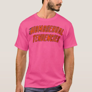 Homoseuelle Tendenzen Gay Lesbian T-Shirt