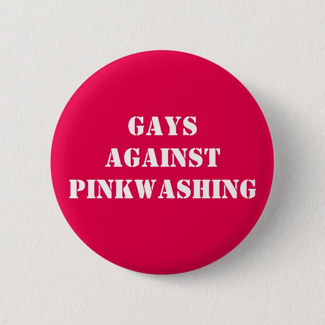 Homosexuelle gegen das Pinkwashing Button (Vorderseite)