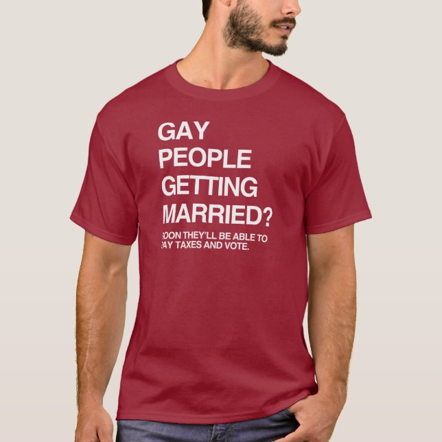 HOMOSEXUELLE LEUTE, DIE VERHEIRATET ERHALTEN T-Shirt (Vorderseite)