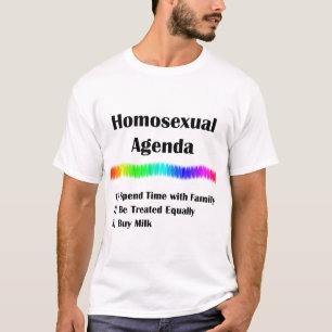 Homosexuelle Tagesordnung T-Shirt