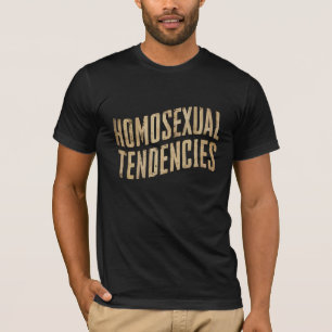 Homosexuelle Tendenzen Schwule Lesben Stolz LGBTQ T-Shirt