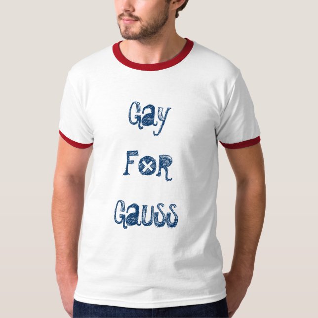 Homosexuelles für Gauß T-Shirt (Vorderseite)