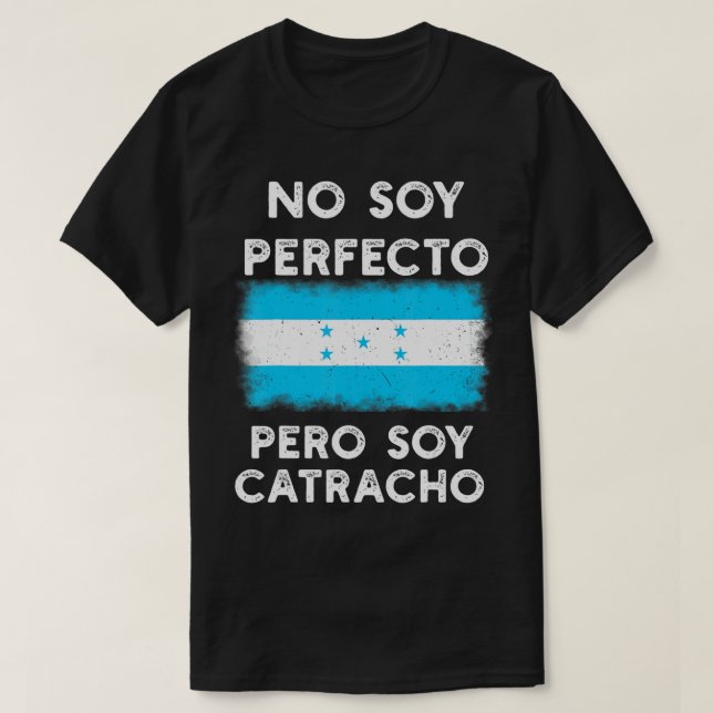 Honduras Flag Catracho Pride Hondure±o Banderas R T-Shirt (Design vorne)