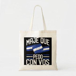 Honduras Flag Catracho Pride Maje Que Pedo Con Vo Tragetasche