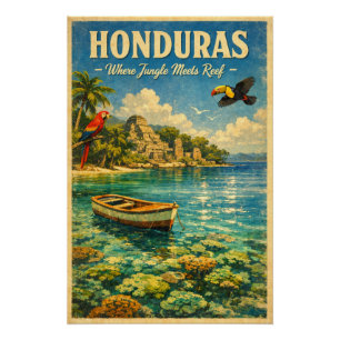 HONDURAS – Wo Dschungel und Riff aufeinandertreffe Poster