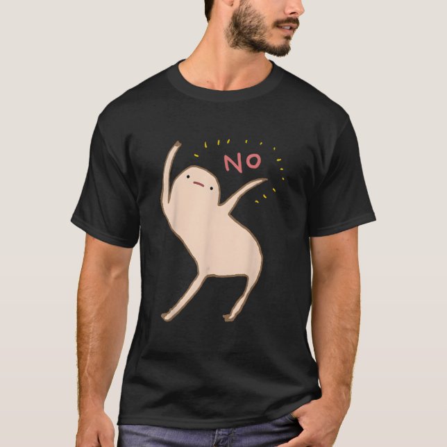 Honest Blob sagt Nein T-Shirt (Vorderseite)