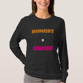 Honest & Sinner T-Shirt