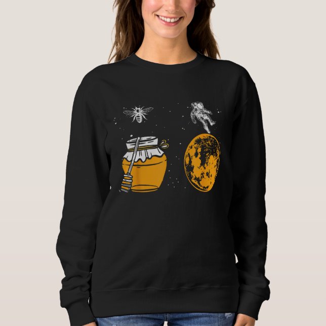 Honey Astronaut Moon  Honeymoon Bee Astronaut Coup Sweatshirt (Vorderseite)