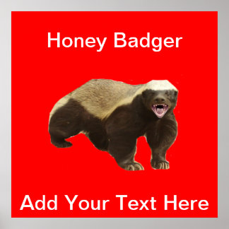 Honey Badger Anpassbares Poster