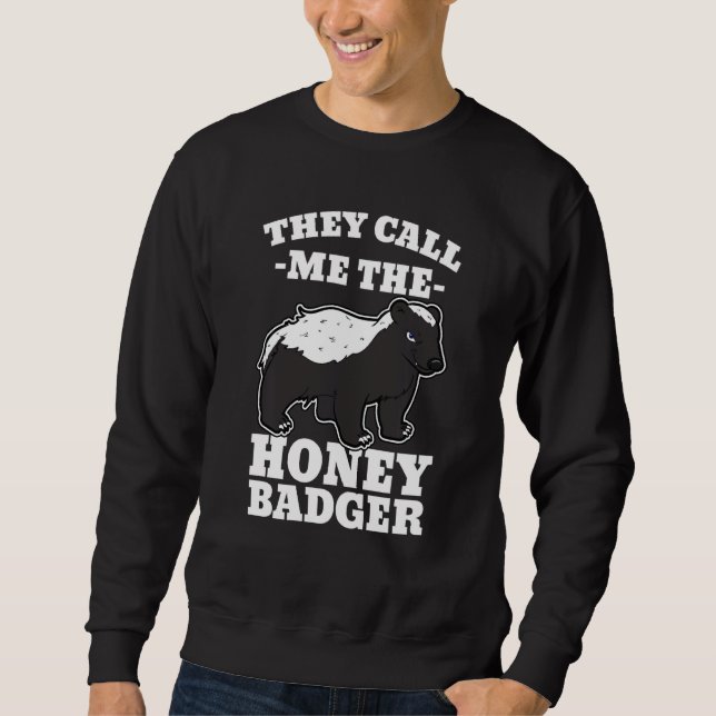 Honey Badger Claws Weasel Wolverines Carnivora Id Sweatshirt (Vorderseite)
