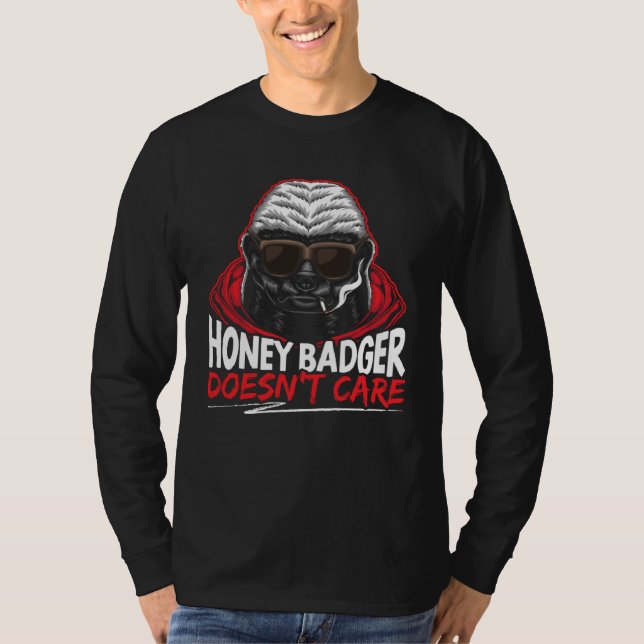 Honey Badger Doesn t Care Animal Honey Badger   1 T-Shirt (Vorderseite)