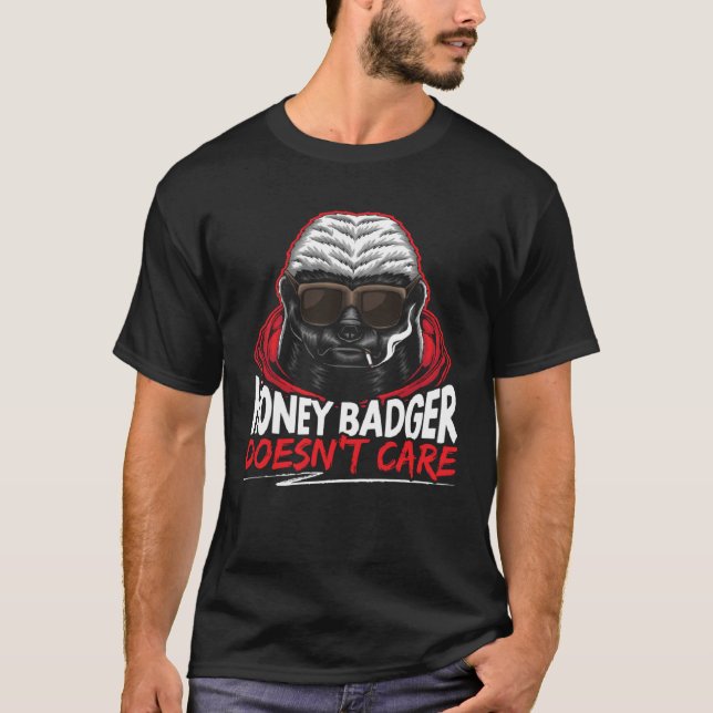 Honey Badger Doesn t Care Animal Honey Badger   1 T-Shirt (Vorderseite)