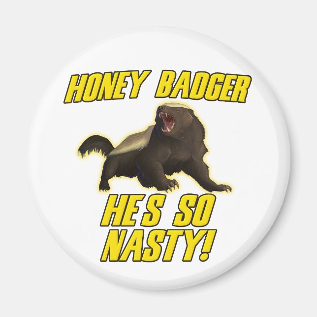 Honey Badger, er ist so Eklig Magnet (Vorne)