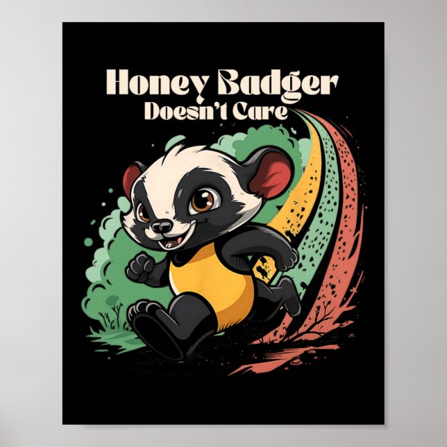 Honey Badger kümmert sich nicht um Süße Tier Lover Poster (Vorne)