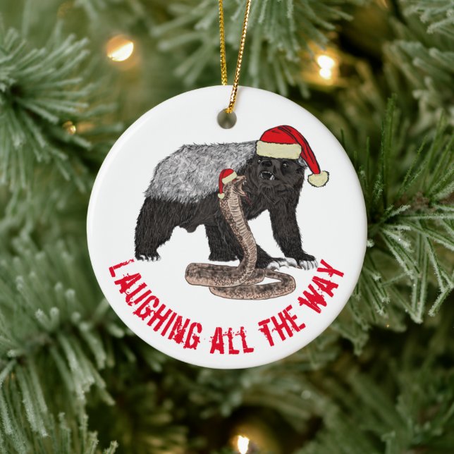 Honey Badger Schlange Laughing Zitat Keramik Ornament (Baum)