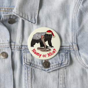 Honey Badger Snake Funny Festive Santa Quote Button