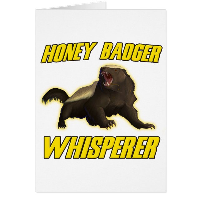 Honey Badger Whisperer (Vorne)