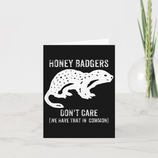 Honey Badgers Don't Care S  Karte (Vorderseite)
