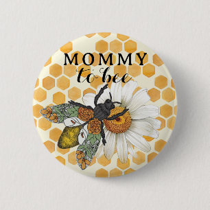 Honey Bee Mommy to Bee Baby Shower Favor Button  