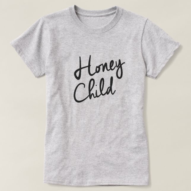 HONEY CHILD T-Shirt (Design vorne)
