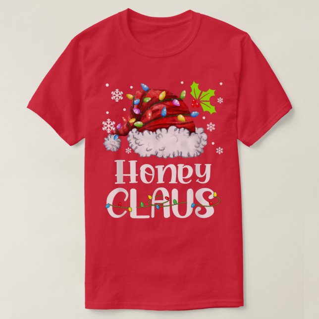 Honey Claus Weihnachtsmannmütze Weihnachts Weihnac T-Shirt (Design vorne)